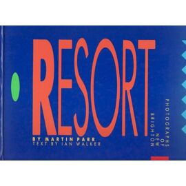 Last Resort: Photographs Of New Brighton
