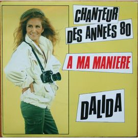 Chanteur Des Annees 80 - A Ma Maniere