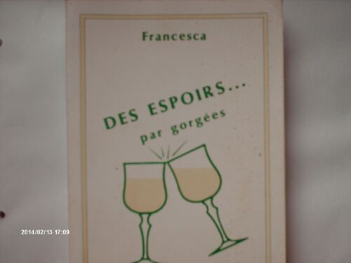 Des Espoirs Par Gorgées