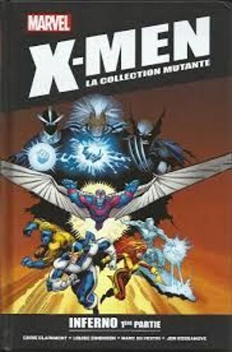 X-Men La Collection Mutante Inferno 1er Partie