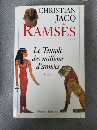 Ramsès - Tome 2 - Le Temple Des Millions D'années
