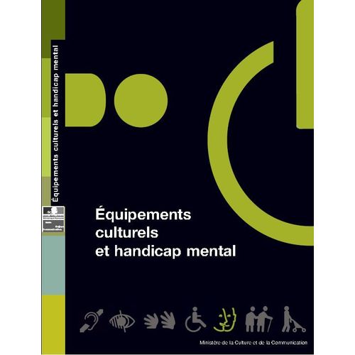 Équipements Culturels Et Handicap Mental