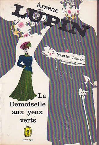 Arsene Lupin La Demoiselle Aux Yeux Verts