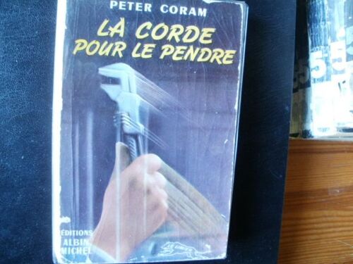 La Corde Pour Le Pendre ( N° 13 )