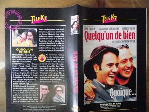 Tele K7 Jaquette Du Film Quelqu'un De Bien.Réalisation:Patrick Timsit Avec José Garcia,Patrick Timsit Et Marianne Denicourt