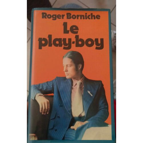 Roger Borniche Le Play-Boy