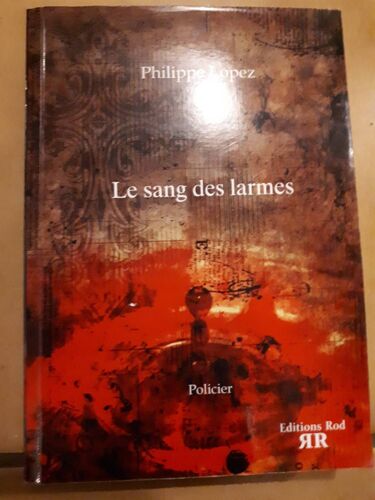 Le Sang Des Larmes