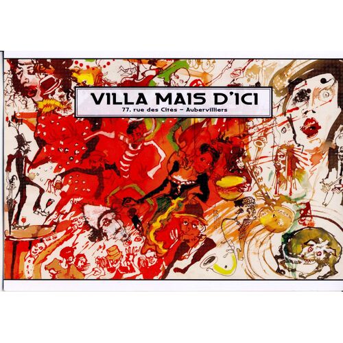 Villa Mais D'ici, Aubervilliers