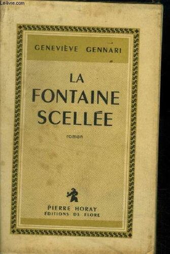 La Fontaine Scellée