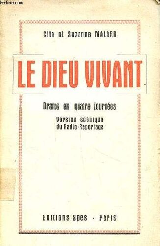 Le Dieu Vivant Drame En Quatre Journées