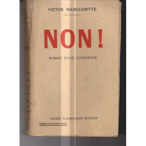 Non !  Roman D'une Conscience