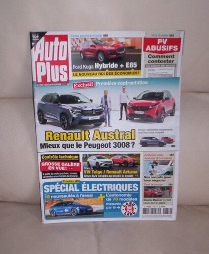 Auto Plus N° 1752 - Dossier Spécial Électriques - Volkswagen Taigo / Renault Arkana - Ford Kuga 2.5 Hybride - Renault Astral Face Au Peugeot 3008 - Comment Contester Les Pv Abusifs...
