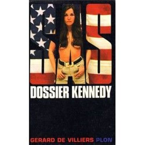 S.A.S. Le Dossier Kennedy : S.A.S. Le Dossier Kennedy
