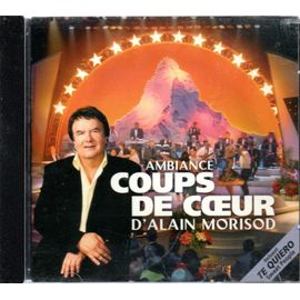 Alain Morisod (Sweet People) - Ambiance Coups De Coeur