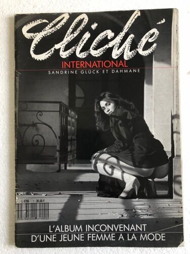Cliché International ° 1 L' Album Inconvenant D'une Jeune Femme À La Mode