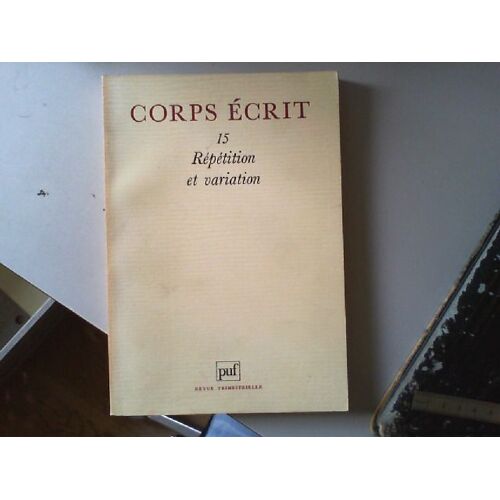 Corps Écrit N° 15 (Répétition-Variat): 15