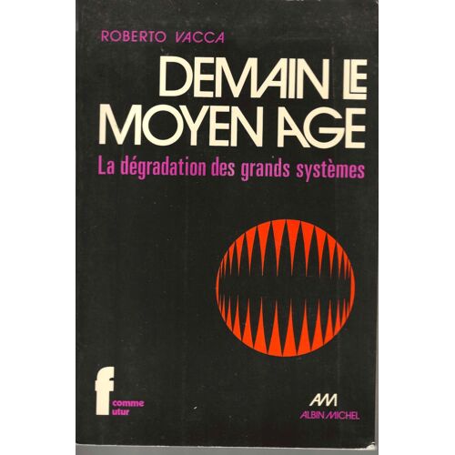 Demain Le Moyen-Age
