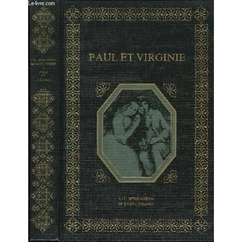 J.-H. Bernardin De Saint-Pierre - Paul Et Virginie (Éditions M.V.E Paris Illustré Par Johannot)