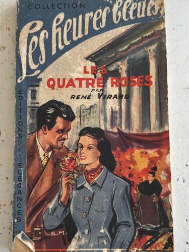 Les Quatre Roses, René, Virard Collection Les Heures Bleues