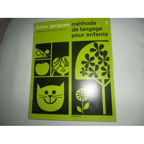Frère Jacques Méthode De Langage Pour Enfants 1