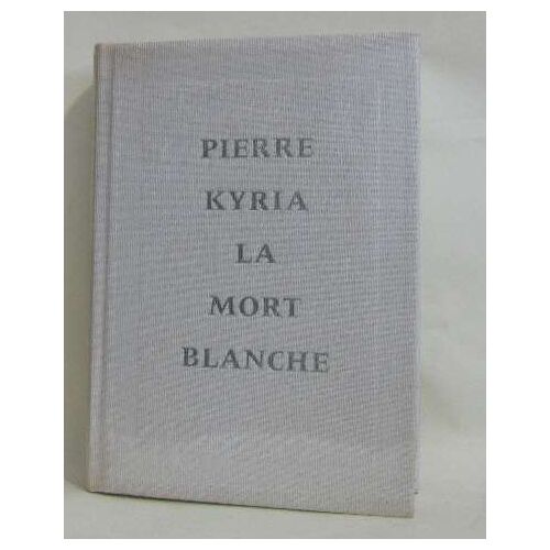 La Mort Blanche