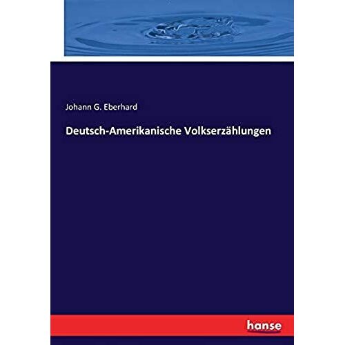 Deutsch-Amerikanische Volkserzählungen