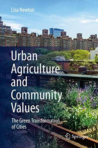 Urban Agriculture And Community Values
