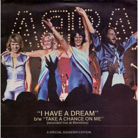 I Have A Dream ( Vinyl, 7", 45 Rpm, Single, A Special Souvenir Edition, Gatefold )