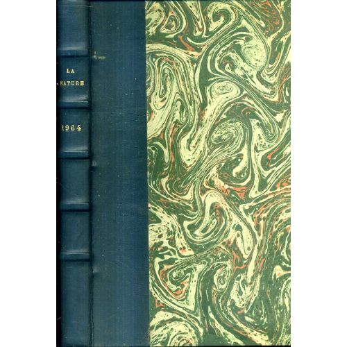 La Nature Revue Des Sciences Annee Complete 1964