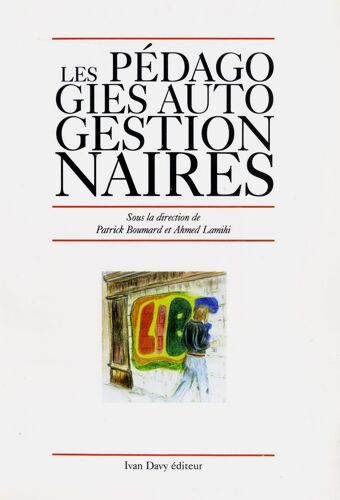 Les Pédagogies Autogestionnaires