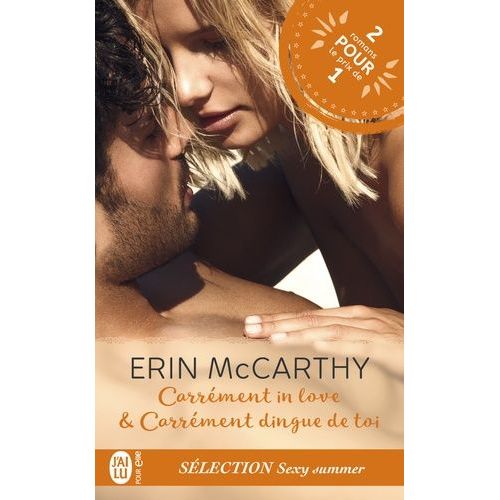 Sélection Sexy Summer - Carrément In Love & Carrément Dingue De Toi