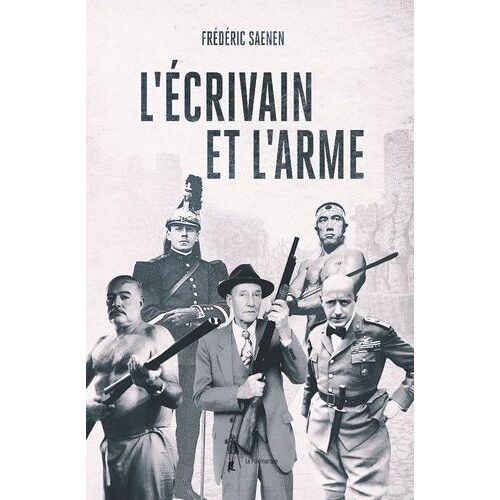 L'écrivain Et L'arme