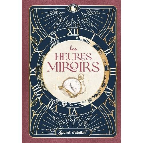 Les Heures Miroirs