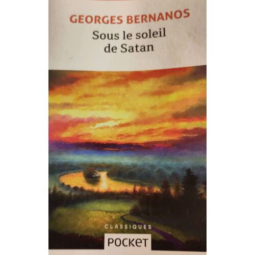 Sous Le Soleil De Satan , Roman De Georges Bernanos Aux Éditions Pocket Les Grands Textes Du Xxe Siècle - Classiques 17938 - Isbn 9782266308250 - 2020 - 379 Pages Poche