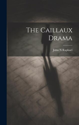 The Caillaux Drama