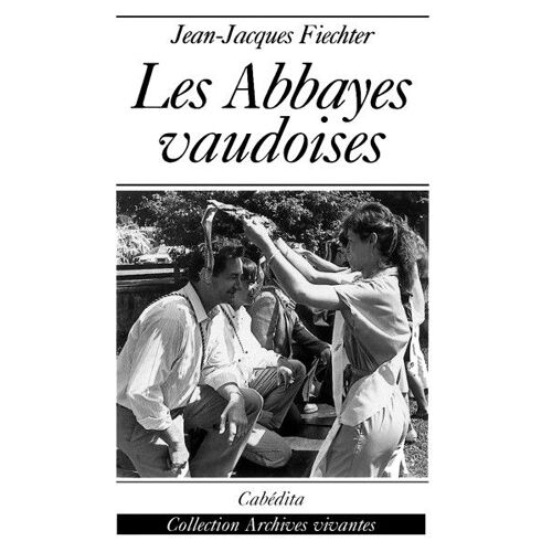 Les Abbayes Vaudoises