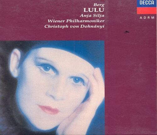 Berg Alban-Lulu,Opéra-Anja Silja-Dohnanyi-Orch.Ph.Vienne-
