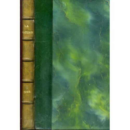La Nature Revue Des Sciences Annee Complete 1966