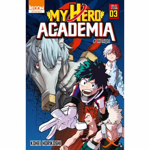 My Hero Academia - Tome 3 : All Might
