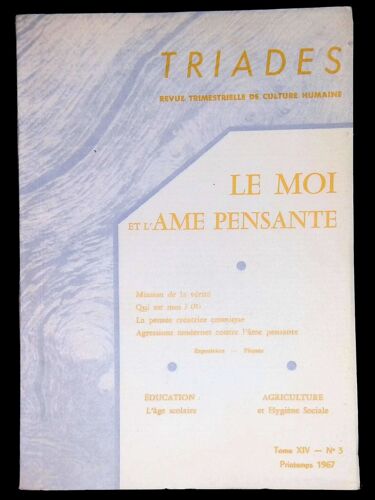 Revue Triades Tome Xiv N°4 Eté 1967 Le Moi Et L'âme De Conscience