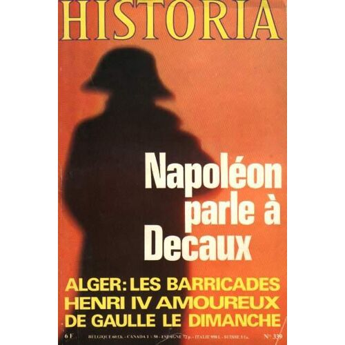 Historia N° 339 : Napoléon Parle À Decaux