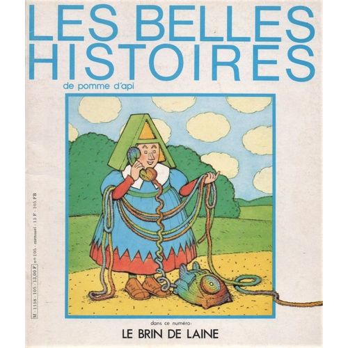Les Belles Histoires De Pomme D'api,N°105, Le Brin De Laine