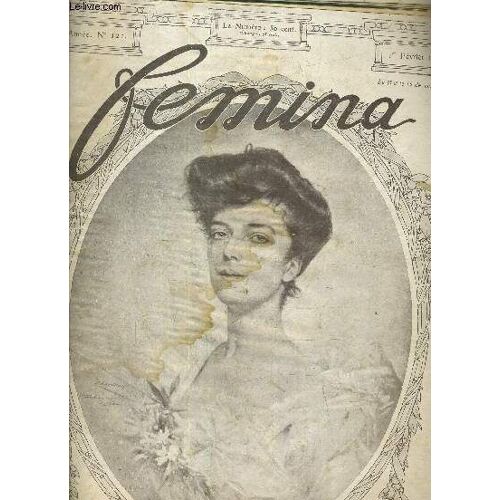 Femina - 6e Annee - N°121 - 1er Fevrier 1906.