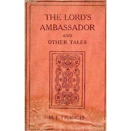 The Lord's Ambassador And Other Tales