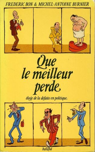 Que Le Meilleur Perde