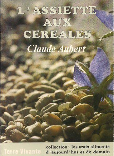 L'assiette Aux Cereales