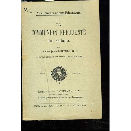 La Communion Frequente Des Enfants.