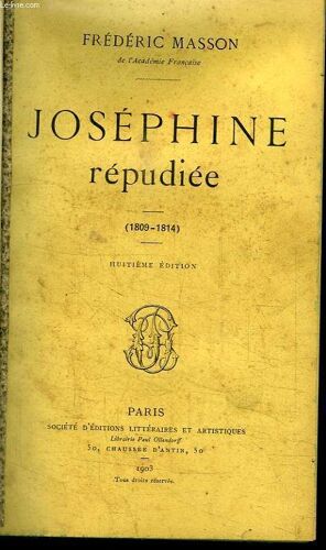 Joséphine Répudiée (1809 - 1814)