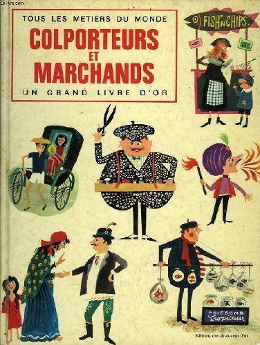 Colporteurs Et Marchands