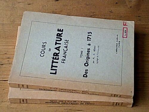 Cours De Littérature Française - Complet En Deux Tomes